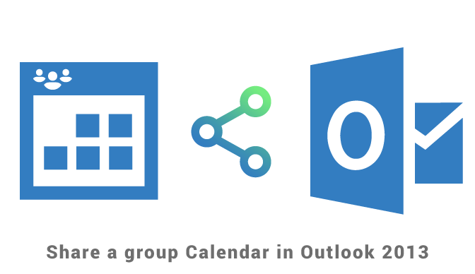 Share a Group calendar in Outlook 2013 